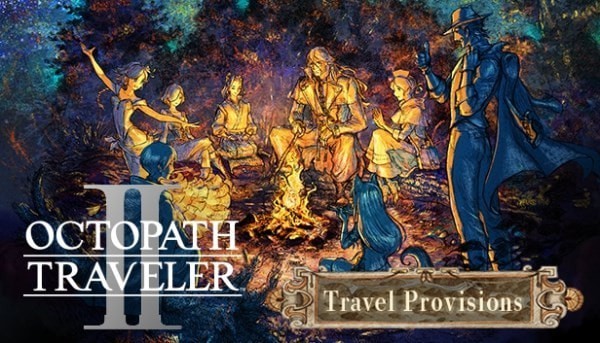 《八方旅人2》Steam预购特典内容介绍 八方旅人2预购奖励是什么